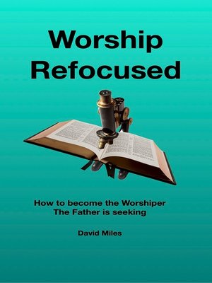 cover image of Worship Refocused